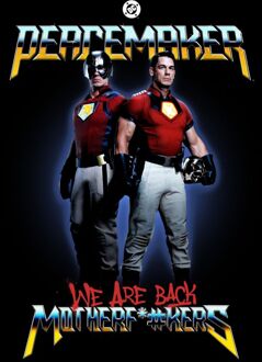 DC Comics Peacemaker We Are Back Motherf#%kers Unisex T-Shirt - Black - S Zwart
