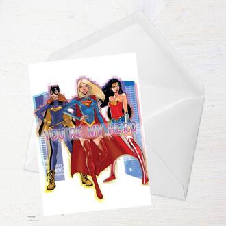 DC Super Hero Women You're My Hero Greetings Card - Giant Card