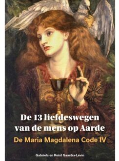De 13 liefdeswegen van de mens op Aarde
