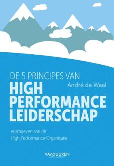 De 5 Principes Van High Performance Leiderschap