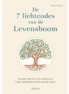 De 7 Lichtcodes Van De Levensboom - Rachel SHATIUKA
