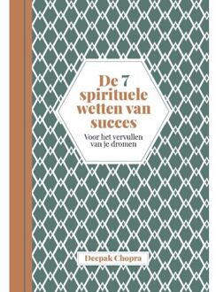 De 7 spirituele wetten van succes - (ISBN:9789401305402)
