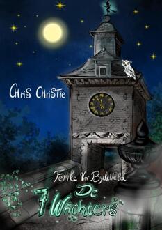 De 7 wachters -  Chris Christie (ISBN: 9789083453743)