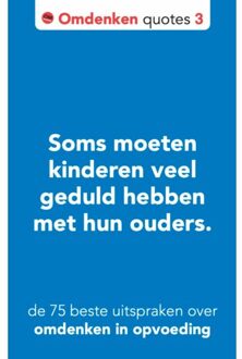 De 75 Beste Uitspraken Over Omdenken In Opvoeding - Omdenken Quotes - Berthold Gunster