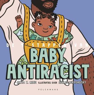 De 9 stappen van Baby Antiracist - (ISBN:9789463832915)
