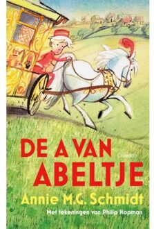 De A van Abeltje - Boek Annie M.G. Schmidt (904511982X)