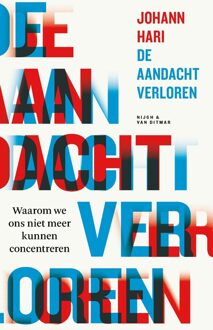 De aandacht verloren - Johann Hari - ebook