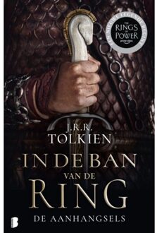 De Aanhangsels - In De Ban Van De Ring - J.R.R. Tolkien