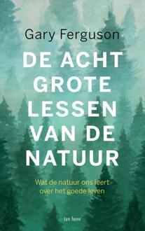 De Acht Grote Lessen Van De Natuur - (ISBN:9789025907334)