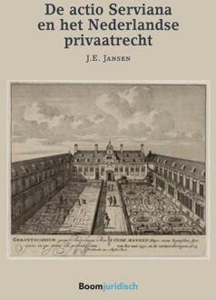 De Actio Serviana en het Nederlandse privaatrecht - Boek J.E. Jansen (9462903492)