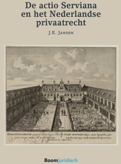 De Actio Serviana en het Nederlandse privaatrecht - eBook J.E. Jansen (9462746591)