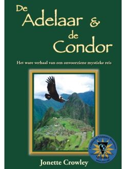 De Adelaar & De Condor - Boek J. Crowley (9077677186)
