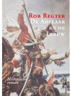 De Adelaar En De Leeuw Glb - Rob Regter