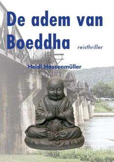 De adem van Boeddha - Boek Heidi Hassenmuller (9491409174)