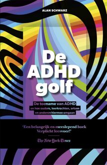 De ADHD golf - eBook Alan Schwarz (9021566230)