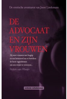 De advocaat en zijn vrouwen - Boek Robin Van Rheijn (9491535609)