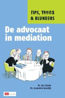 De advocaat in mediation - Boek Eva Schutte (901238480X)