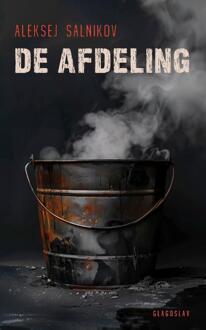 De afdeling -  Aleksej Salnikov (ISBN: 9781804841341)