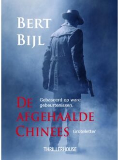 De afgehaalde Chinees - Groteletterboek