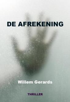De afrekening - Boek Willem Gerards (9081809083)