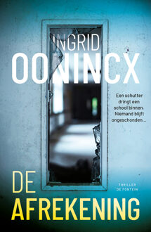 De afrekening -  Ingrid Oonincx (ISBN: 9789026178443)