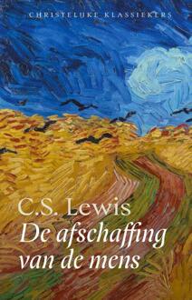 De afschaffing van de mens - Christelijke klassieker -  C.S. Lewis (ISBN: 9789043543286)