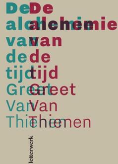 De alchemie van de tijd -  Greet van Thienen (ISBN: 9789464943511)