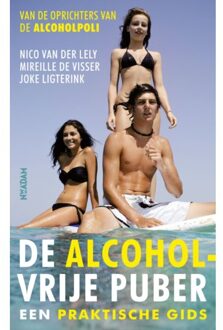 De alcoholvrije puber - Boek Nico van der Lely (9046815919)