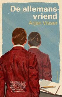 De allemansvriend -  Arjan Visser (ISBN: 9789025472450)
