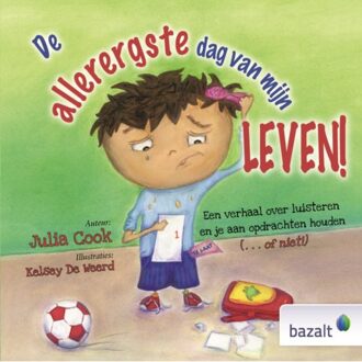 De Allerergste Dag Van Mijn Leven