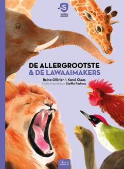 De allergrootste & De lawaaimakers - Karel Claes, Reina Ollivier (ISBN: 9789044856712)