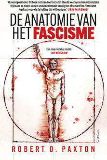 De anatomie van het fascisme -  Robert O. Paxton (ISBN: 9789044658910)