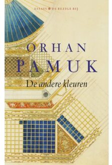 De andere kleuren - Boek Orhan Pamuk (9023488512)