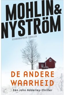 De Andere Waarheid - John Adderley - Peter Mohlin