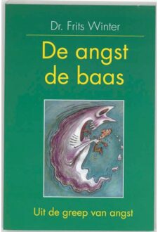 De angst de baas - Boek Frits Winter (9055132233)