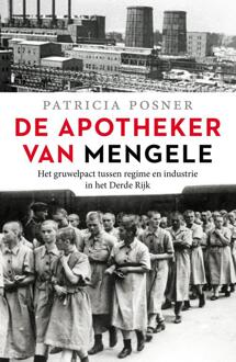 De apotheker van Mengele - Boek Patricia Posner (9401912408)