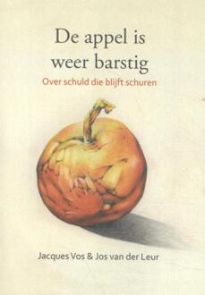 De appel is weer barstig - (ISBN:9789492421753)