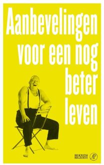 De Arbeiderspers Aanbevelingen voor een nog beter leven - eBook Singel Uitgeverijen (902959215X)