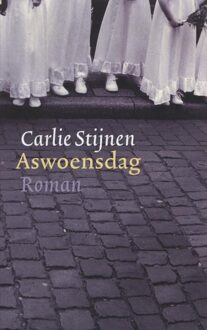 De Arbeiderspers Aswoensdag - eBook Carlie Stijnen (9029578041)