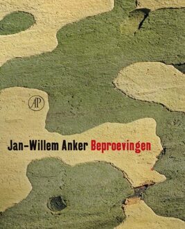 De Arbeiderspers Beproevingen - eBook Jan-Willem Anker (9029588039)