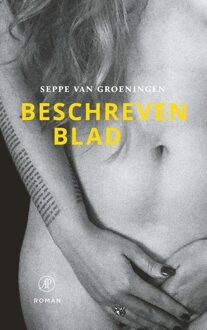 De Arbeiderspers Beschreven blad - eBook Seppe van Groeningen (902952135X)