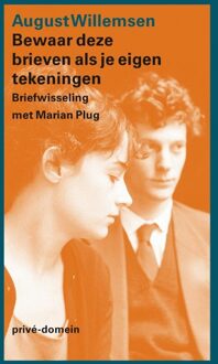 De Arbeiderspers Bewaar deze brieven als je eigen tekeningen - eBook August Willemsen (9029594691)