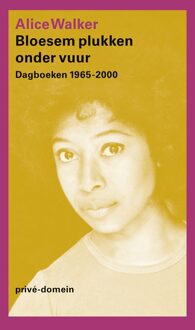 De Arbeiderspers Bloesem plukken onder vuur - Alice Walker - ebook