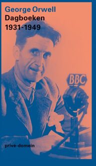 De Arbeiderspers Dagboeken 1931-1949 - eBook George Orwell (9029592451)