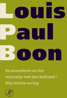 De Arbeiderspers De atoombom en het mannetje met den bolhoud / Mijn kleine oorlog - eBook Louis Paul Boon (9029580569)