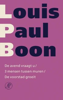 De Arbeiderspers De avend vraagt u / 3 mensen tussen muren / De voorstad groeit - eBook Louis Paul Boon (9029580577)