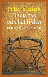 De Arbeiderspers De cultus van het lijden - eBook Peter Smink (9029578033)