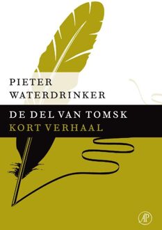 De Arbeiderspers De del van Tomsk - eBook Pieter Waterdrinker (9029591951)