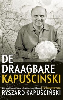 De Arbeiderspers De draagbare Kapuscinski - eBook Ryszard Kapuscinski (9029538643)