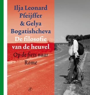 De Arbeiderspers De filosofie van de heuvel - eBook Ilja Leonard Pfeijffer (9029574151)